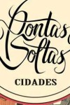 Lançamento: Pontas Soltas – Cidades