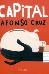 Afonso Cruz, Capital (Pato Lógico)