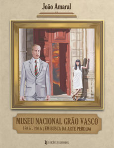Museu Nacional Grão Vasco 1916-2016