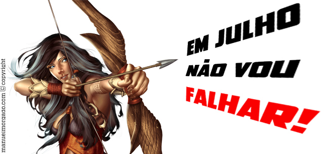 em julho não vou falhar