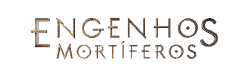 ENGENHOS MORTÍFEROS