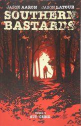 Southern Bastards vol. 4: Tê-los no Sítio 