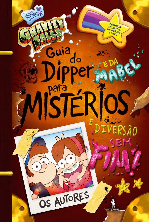 Gravity Falls - Guia do Dipper e da Mabel para Mistérios e Diversão Sem Fim