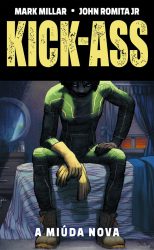 Kick-Ass: A Miúda Nova vol. 1