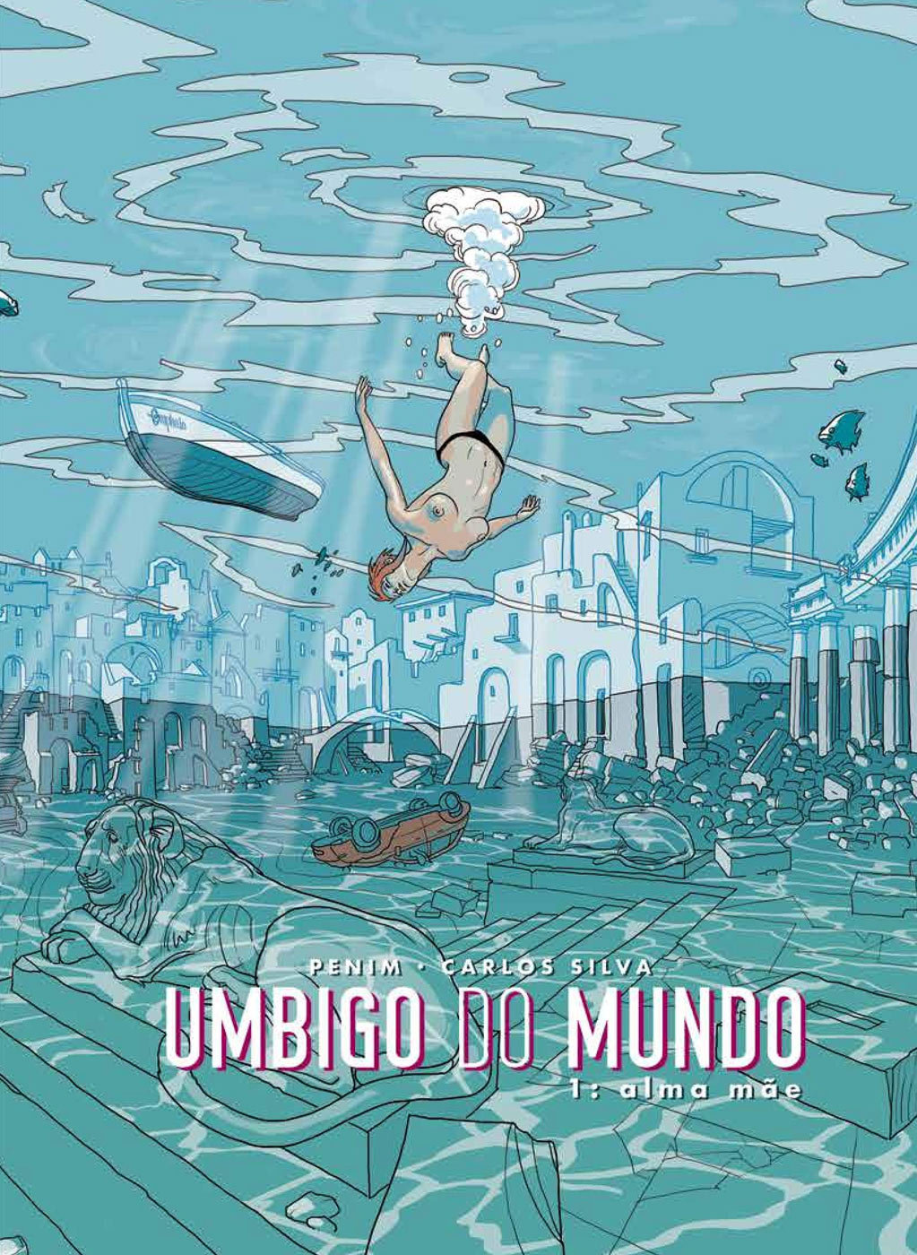 Umbigo do Mundo vol. 1 : Alma Mãe Umbigo do Mundo vol. 1 : Alma Mãe