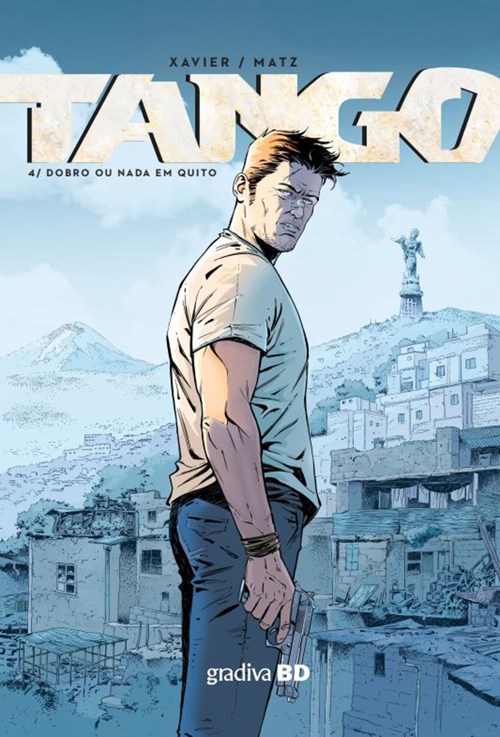 Tango - Livro 4: Dobro ou Nada em Quito