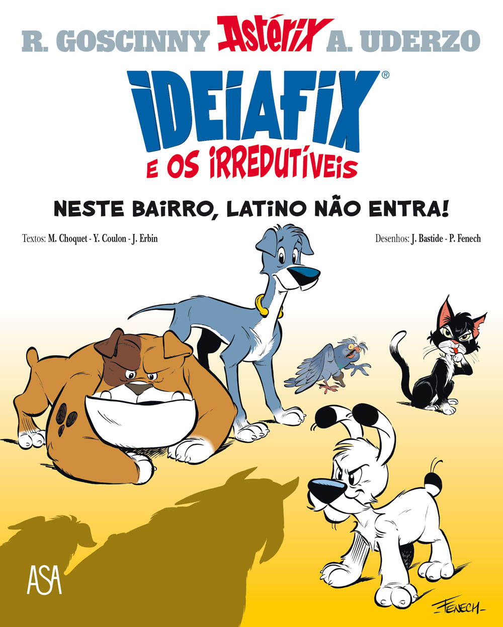 Ideiafix e os Irredutíveis