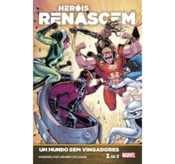 Heróis Renascem: Um Mundo Sem Vingadores Vol. 1