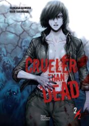 Crueler Than Dead Vol. 2