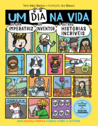 Um Dia na Vida de uma Imperatriz, um Inventor e Outras Histórias Incríveis