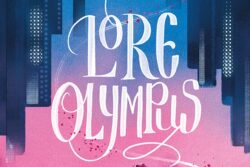 Lore Olympus: Contos do Olimpo : Volume 1 (parte 1)