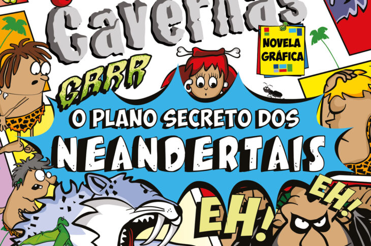 O Bando das Cavernas Novela Gráfica 2: O Plano Secreto dos Neandertais