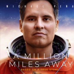 A Million Miles Away