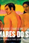 Os Mares do Sul - Colecção Novela Gráfica 2023