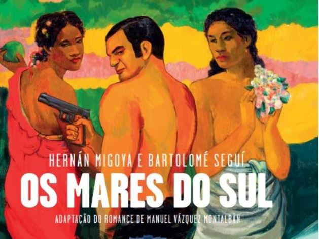 Os Mares do Sul - Colecção Novela Gráfica 2023