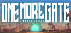 One More Gate