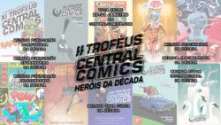 II Troféu Central Comics: Heróis da Década