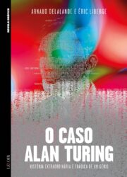 "O Caso Alan Turing" encerra a VIII Coleção de Novela Gráfica