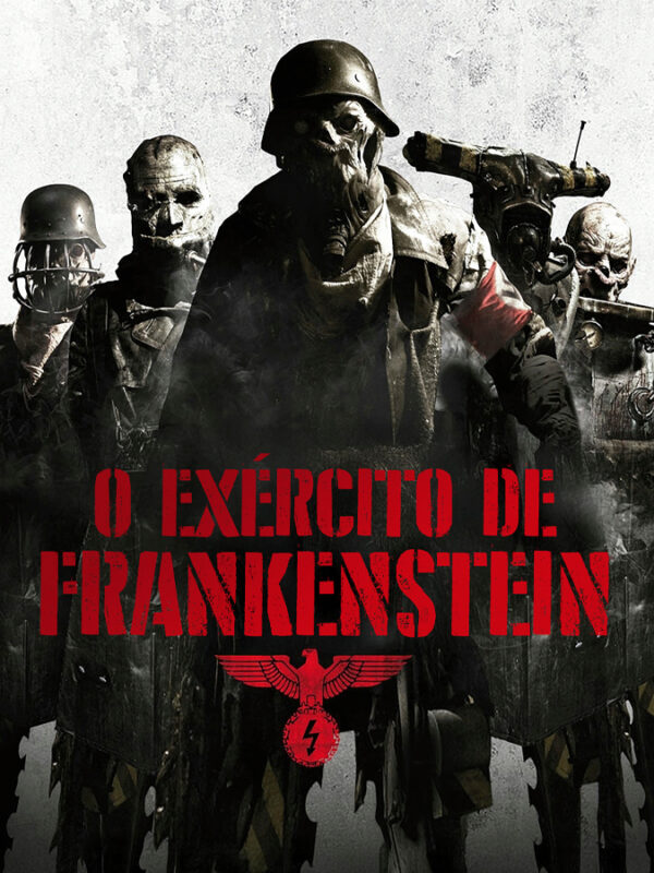O Exercito de Frankenstein