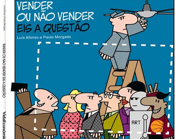 Vender ou Não Vender - Eis a Questão | Lançamento BD