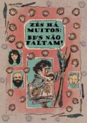 Zés Há Muitos: BDs Não Faltam!