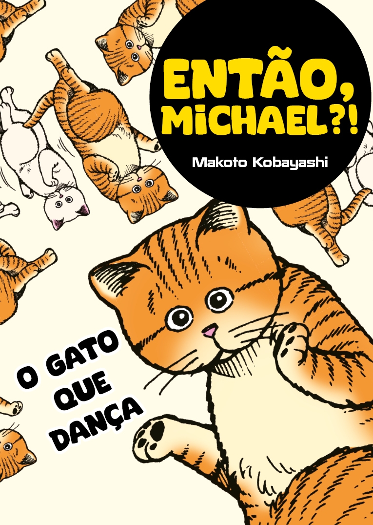 Então, Michael?!: O gato que dança
