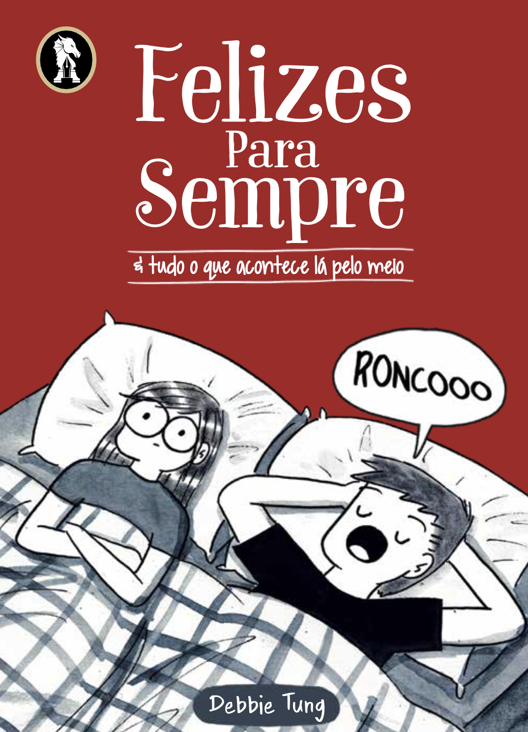 Felizes para Sempre e Tudo o que Acontece Lá pelo Meio