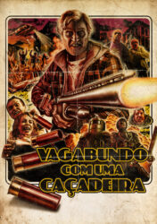 Vagabundo com uma Caçadeira