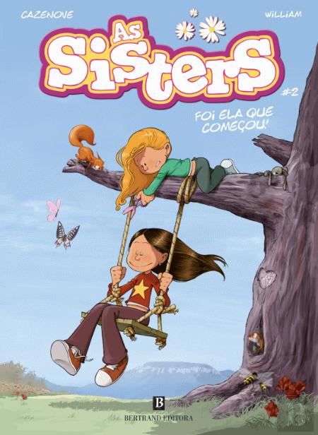 As Sisters Nº 2 - Foi Ela que Começou!, da Bertrand