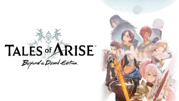 Tales of Arise - Beyond the Dawn Edition