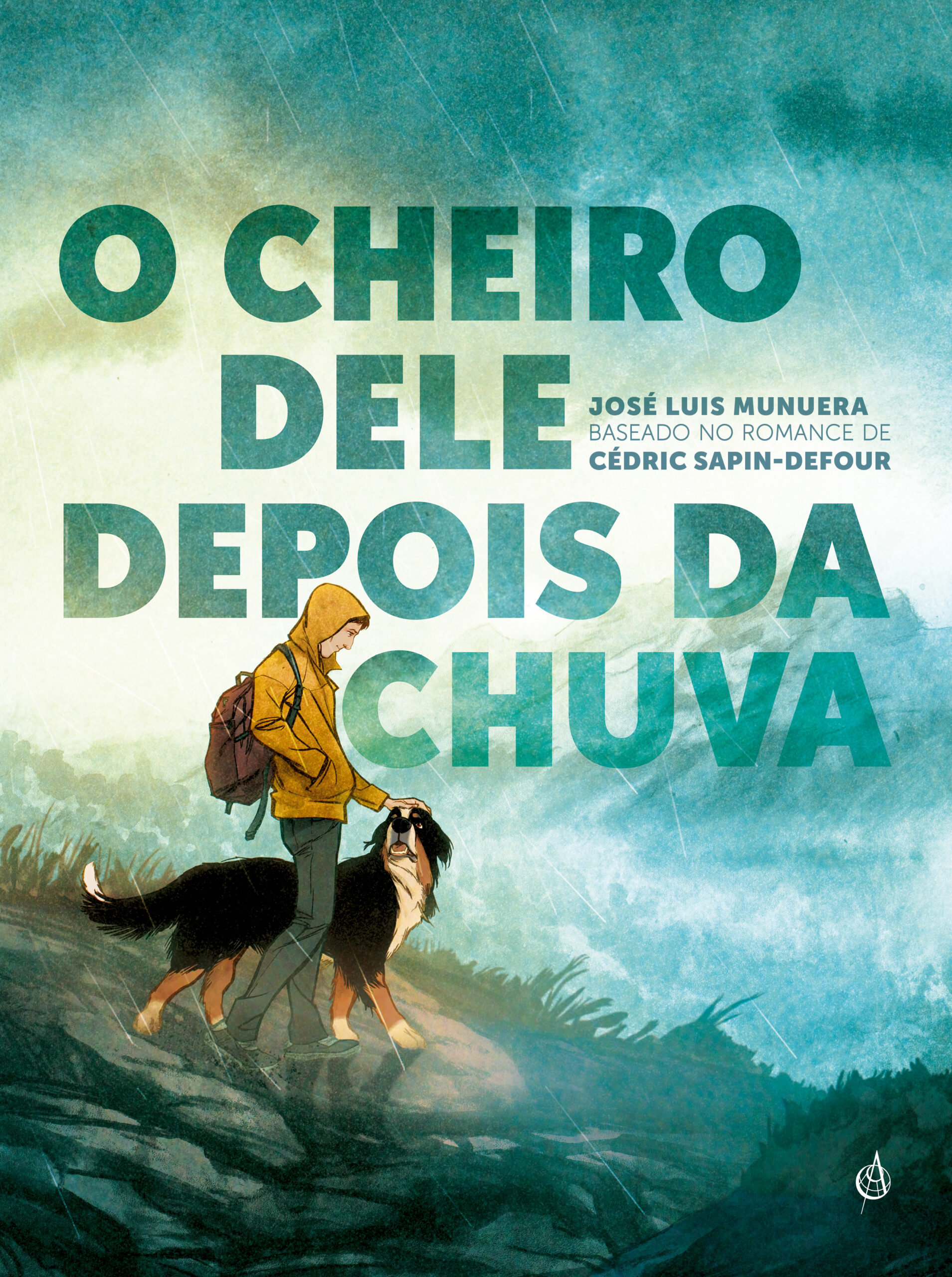 O Cheiro Dele Depois da Chuva