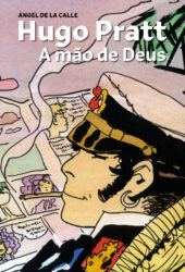Hugo Pratt – A Mão de Deus