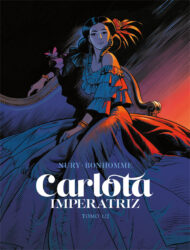 Carlota Imperatriz – Tomos 1 e 2