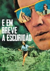 E EM BREVE A ESCURIDÃO