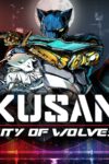 Kusan: City of Wolves