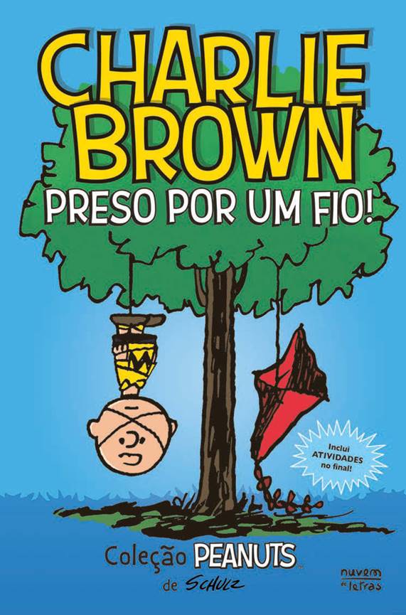 Peanuts: Charlie Brown: Preso por Um Fio!