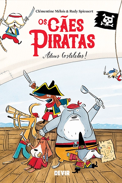 Os Cães Piratas. Adeus costeletas!